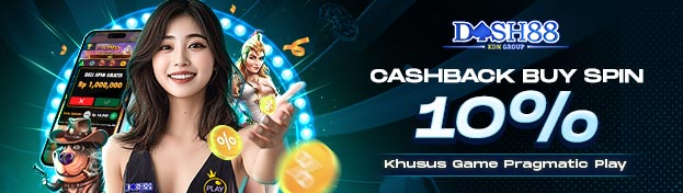 DASH88 X CASHBACK BUY SPIN INSTAN 10%