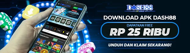 DASH88 X EXTRA FREECHIP 25 RIBU DOWNLOAD APK
