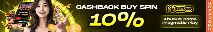 KDSLOTS X CASHBACK BUY SPIN INSTAN 10%