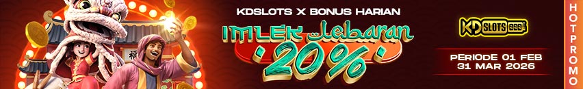 KDSLOTS X BONUS MISI HARIAN 20% SPESIAL IMLEK & LEBARAN
