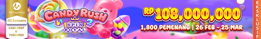 KDSLOTS X MG TOURNAMENT & CASHDROP CANDY RUSH SPIN ROYAL 2