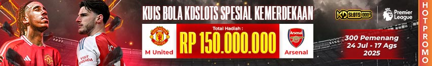 KDSLOTS X TEBAK SKOR LIGA INGGRIS SPESIAL KEMERDEKAAN