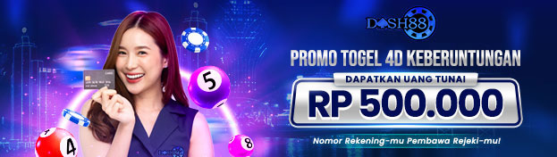 DASH88 X PROMO TOGEL 4D KEBERUNTUNGAN GRATIS 500 RB