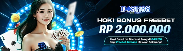 DASH88 X BONUS FREEBET 2 JUTA