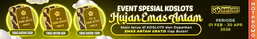 KDSLOTS X EVENT SPESIAL HUJAN EMAS ANTAM