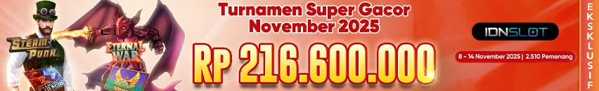 KDSLOTS X IDNSLOT TOURNAMENT SUPER GACOR NOVEMBER 2025