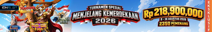 KDSLOTS X IDNSLOT TURNAMEN SPESIAL KEMERDEKAAN 2026