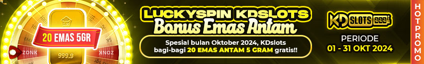 KDSLOTS X KEJUTAN SPESIAL LUCKY SPIN EMAS ANTAM