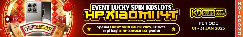 KDSLOTS X LUCKY SPIN HADIAH SMARTPHONE SPESIAL TAHUN BARU 2025