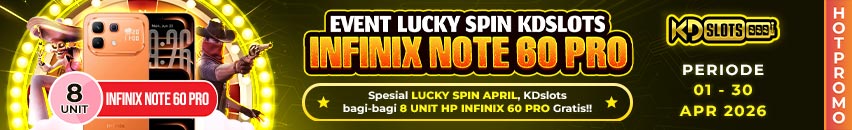KDSLOTS X LUCKY SPIN HADIAH HP