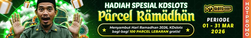KDSLOTS X PARCEL SPESIAL EDISI LEBARAN 2026