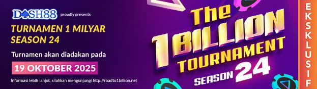 DASH88 X TOURNAMENT 1 MILYAR SEASON 24