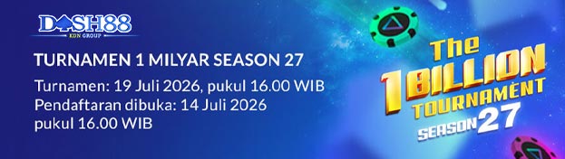 DASH88 X TOURNAMENT 1 MILYAR SEASON 27