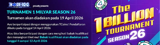 DASH88 X TOURNAMENT 1 MILYAR SEASON 26