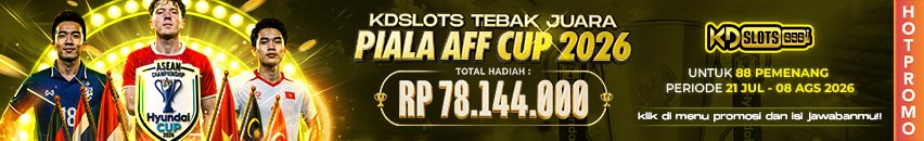 KDSLOTS X TEBAK JUARA PIALA AFF 2026