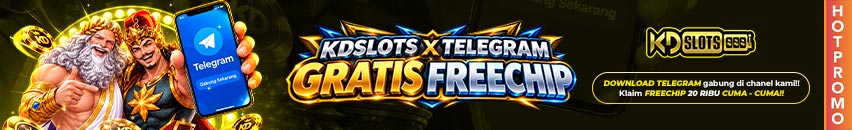KDSLOTS X DOWNLOAD TELEGRAM FREECHIP 20.000