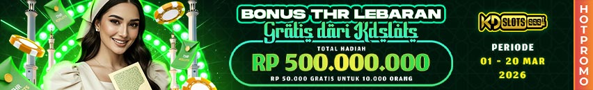KDSLOTS X BONUS THR LEBARAN 2026