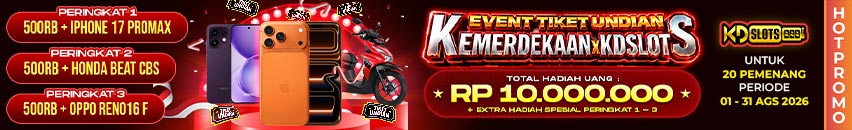 KDSLOTS X TIKET UNDIAN SPESIAL KEMERDEKAAN #81