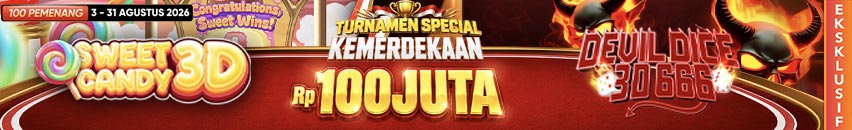 KDSLOTS X TURNAMEN SPECIAL KEMERDEKAAN : SWEET CANDY & DEVIL DICE