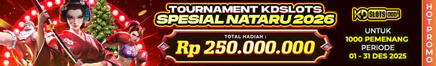 KDSLOTS X TOURNAMENT NATAL & TAHUN BARU 2026