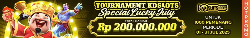 KDSLOTS X LUCKY JULY TOURNAMENT 2025