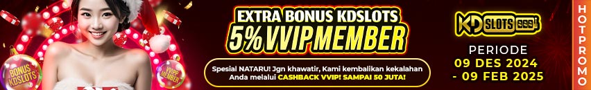 KDSLOTS X EXTRA BONUS 5% VVIP MEMBER