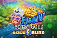 Fishin' Pots of Gold Gold Blitz