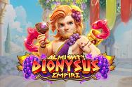 Almighty Dionysus Empire