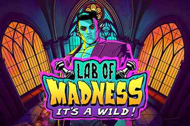 LAB OF MADNESS IT'S A-WILD!