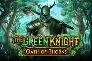 The Green Knight Oath of Thorns