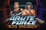 Brute Force Alien Onslaught