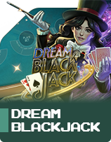 <h4>DREAM BLACKJACK</h4>