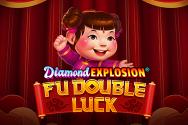 Fu Double Luck Diamond Explosion