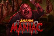 J Mania Maniac