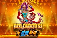 Mega Fire Blaze: Big Circus