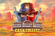 Silver Bullet Bandit: Cash Collect