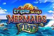 Triple Stop: Mermaids Find