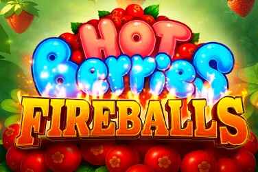 Hot Berries Fireballs