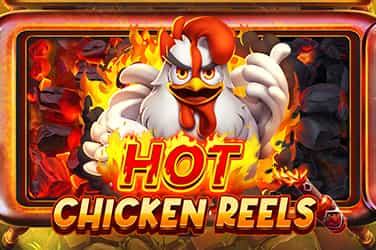 Hot Chicken Reels