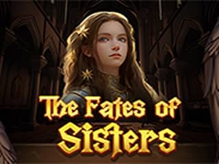 The Fates Of Sisters