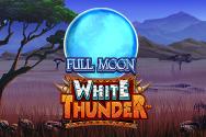 Full Moon: White Thunder™