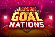J Mania Goal Nations