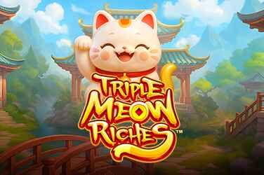 Triple Meow Riches™