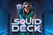 Squid Deck
