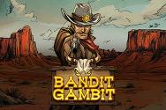 Bandit Gambit