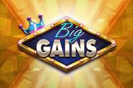 Big Gains