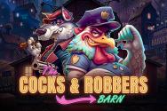 Cocks and Robbers