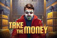 Take The Money