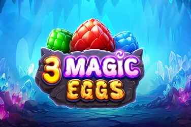3 Magic Eggs