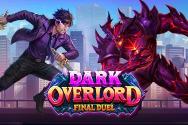 Dark Overlord - Final Duel